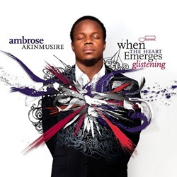 Ambrose Akinmusire – When The Heart Emerges Glistening (Blue Note)