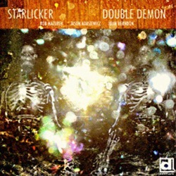 Starlicker – Double Demon (Delmark Records)