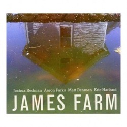 James Farm – James Farm (Nonesuch/Mascom)
