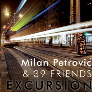 Milan Petrović & 39 Friends: Excursion (SKC Novi Sad)