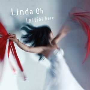 Linda Oh: Initial Here (Greenleaf)