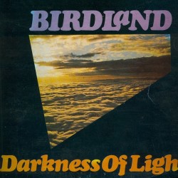 Gramofonija: Birdland – Darkness of Light