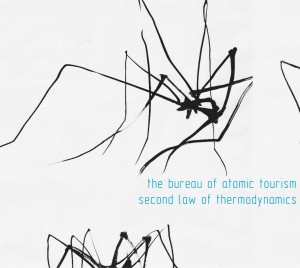 The Bureau of Atomic Tourism: Second Law of Thermodynamics (Rat Records)