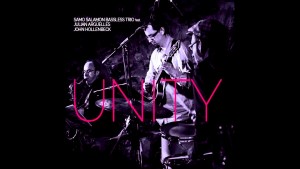 Samo Šalamon Bassless Trio – Unity (Samo Records)