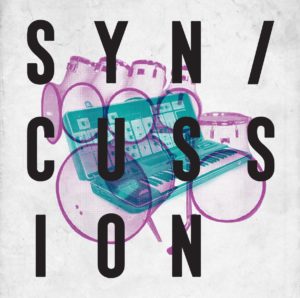SYN / CUSSION 2017: Program