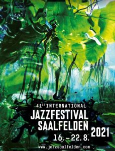Jazz Festival Saalfelden 2021: Program